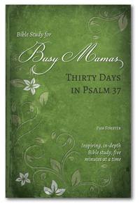 Thirty Days in Psalm 37